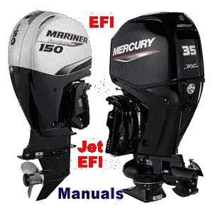 Efi Jet Efi Mercury Mariner Outboard Engines Technical Manuals