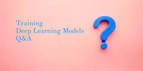 Training Deep Learning Models Q&A – SNIA on Cloud Storage