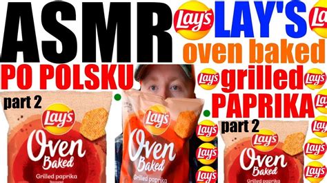 Asmr Po Polsku Chipsy Lay S Grilled Paprika Part D Wi Ki Jedzenia