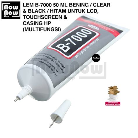 Jual Lem B7000 50ml Bening Clear Black Hitam Lem LCD Touchscreen