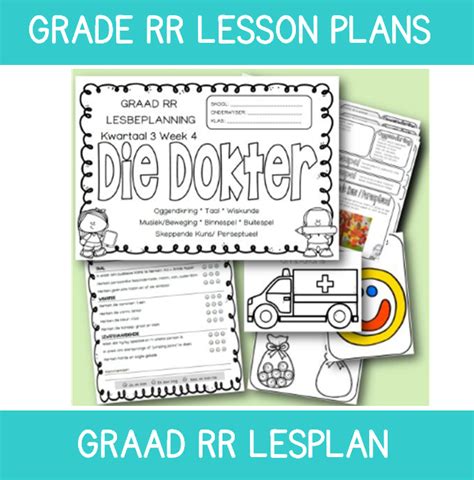 Graad Rr Lesplan Kwartaal 3 Week 4 Die Dokter School Diva