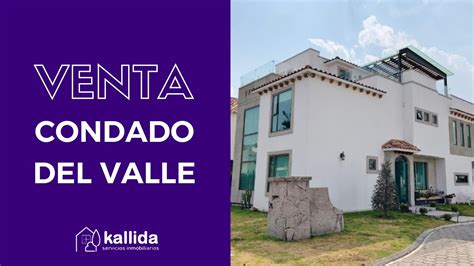 VENTA CASA EN CONDADO DEL VALLE METEPEC YouTube