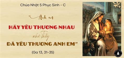 Anh em hãy yêu thương nhau như Thầy đã yêu thương anh em