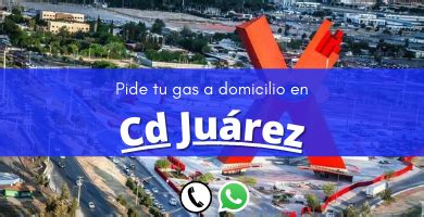 Pide Tu Gas A Domicilio En Chihuahua Obt N El Contacto De Tu Gasera Ya