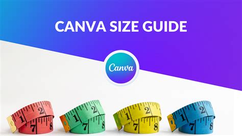 Canva Size Guide Canva Templates