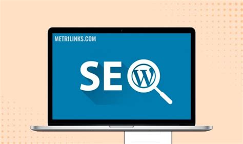 10 Estrategias SEO Para Tu Blog De WordPress Aumenta Tus Visitas