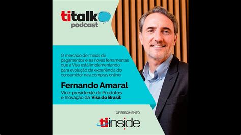 TI Inside Talk Meios De Pagamentos YouTube