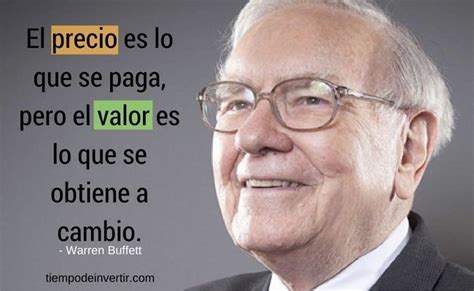 Frases De Warren Buffett Para Inversionistas Exitosos Tiempo De Invertir