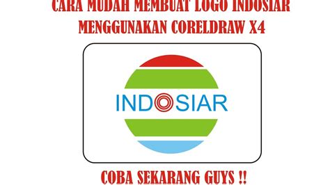 Cara Membuat Logo Indosiar Di Coreldraw X4 2020 YouTube