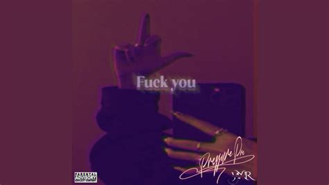 Fuck You Freestyle YouTube