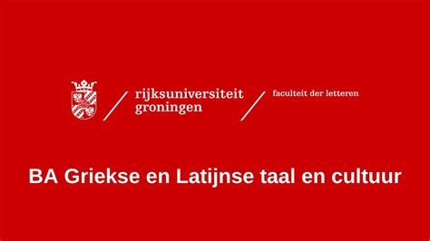 Ba Griekse En Latijnse Taal En Cultuur Faculteit Der Letteren