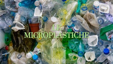 Le Microplastiche