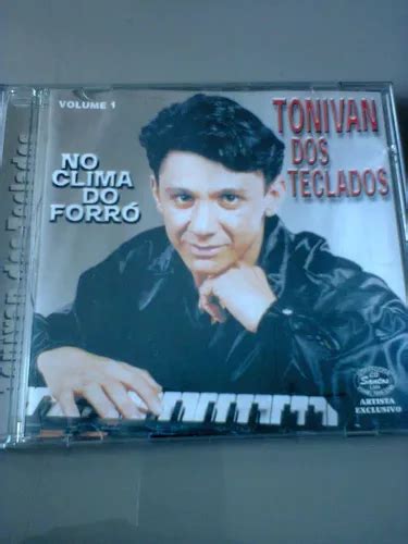 Cd Tonivan Dos Teclados Vol 1 No Clima Do Forró