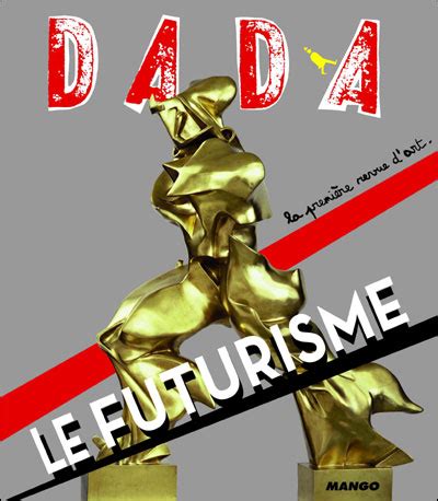 Futurisme le revue dada n141 broché Collectif Achat Livre fnac