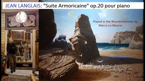 Jean Langlais Suite Armoricaine Op Pour Piano Played By Marco