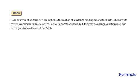 SOLVED: Define uniform circular motion. Give an example also. Write the formula to calculate ...