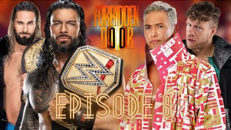 Wwexnjpw Forbidden Door Ple Tew 2020 Wwe 2024 Episode 8 Youtube