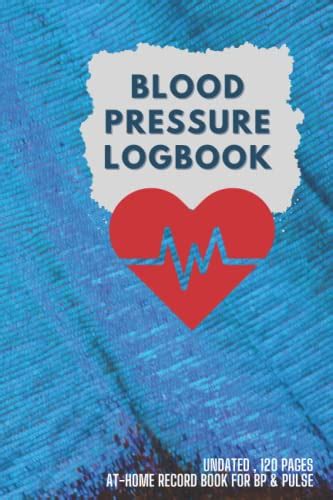 Blood Pressure Logbook Simple And Easy Tracking Journal For Daily