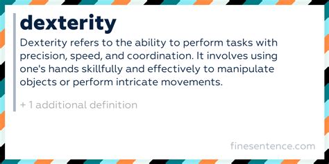 dexterity definition meaning  examples  english