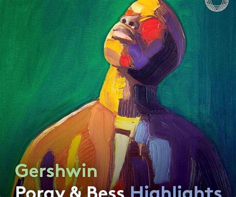 Gershwin Porgy Bess Highlights Marin Alsop