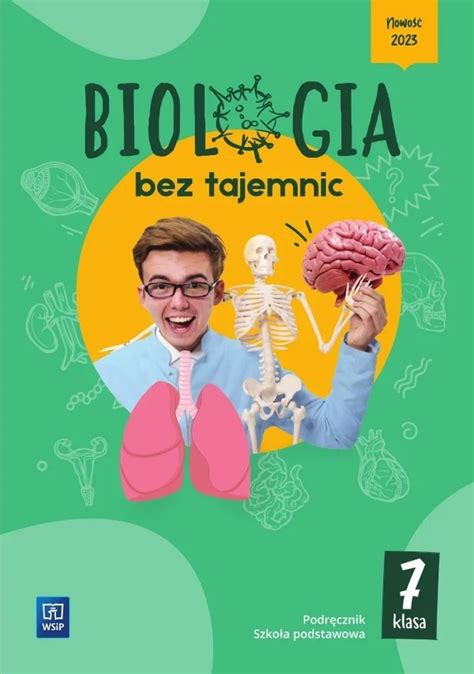 Biologia Bez Tajemnic Podr Cznik Dla Szko Y Podstawowej Julia