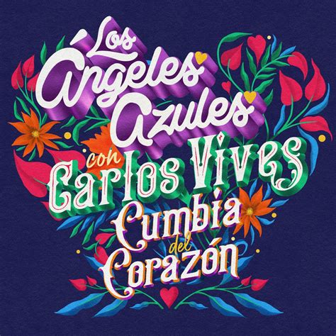 ‎cumbia Del Corazón Single De Los Ángeles Azules And Carlos Vives En