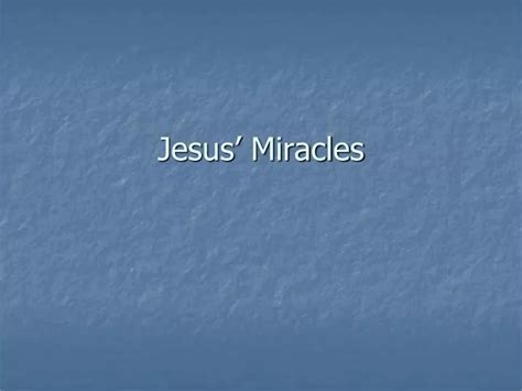 Ppt Jesus Miracles Powerpoint Presentation Free Download Id 5105865