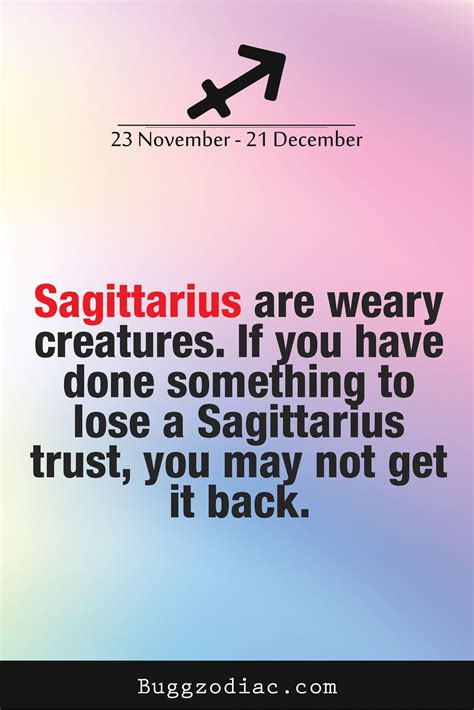 Sagittarius Are Weary Creatures If You Have Done Something To Lose A