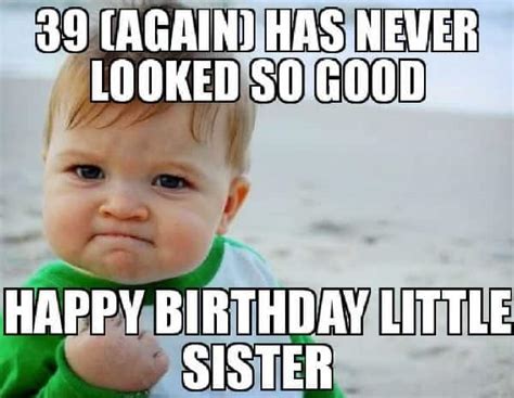 20 Funny Sister Birthday Memes That'll Give You a 100 Watt Smile