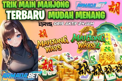 Pola Rahasia Maxwin Main Game Mahjong Strategi Dan Tips Terbaik Untuk