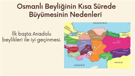 Osmanlı Beyliğinin Kısa Sürede Büyümesinin Nedenleri Akıllı Tahtaya