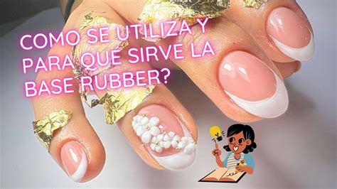 C Mo Utilizar Y Para Qu Sirve La Base Rubber Youtube