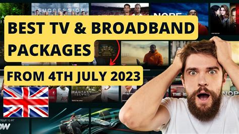 Best Uk Broadband And Tv Packages From Th July Top Uk Tv And