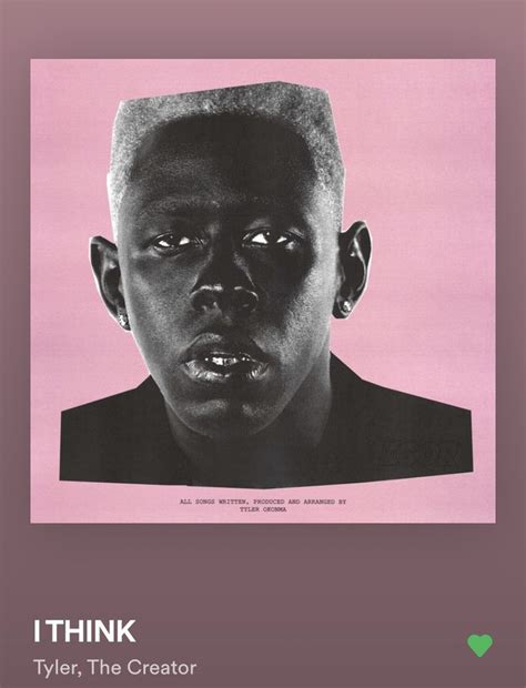 I Think By Tyler The Creator Tyler The Creator The Creator Album