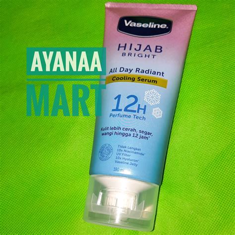 Jual Vaseline Hijab Bright Cooling Body Serum All Day Radiant Long