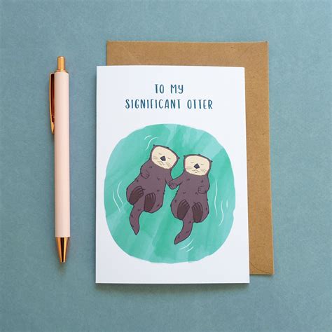 To My Significant Otter Valentines Day Card Otter Anniversary Card Etsy