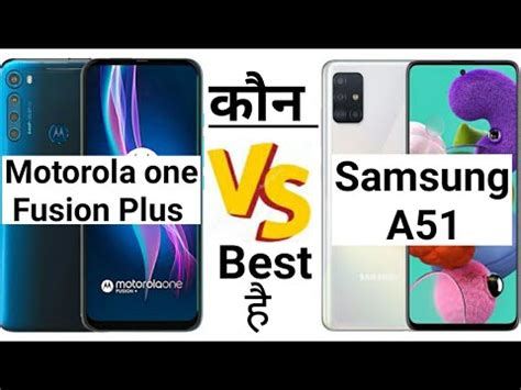 Motorola One Fusion Plus Vs Samsung Galaxy A Full Comparison Camera