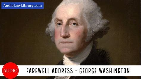 George Washingtons Farewell Address Full Audiobook Youtube