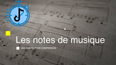 Les Notes De Musique Une Minute Pour Comprendre Youtube