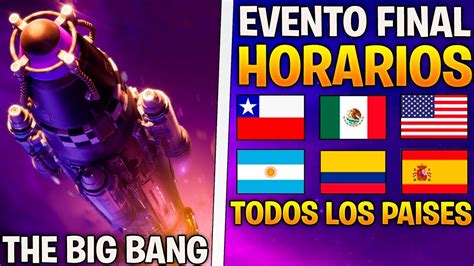 A Qu Hora Es El Evento Final De Fortnite Horarios Del Evento El Big