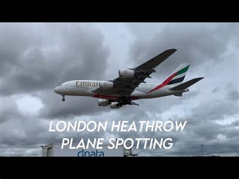 London Heathrow Plane Spotting Arrivals Departures Youtube