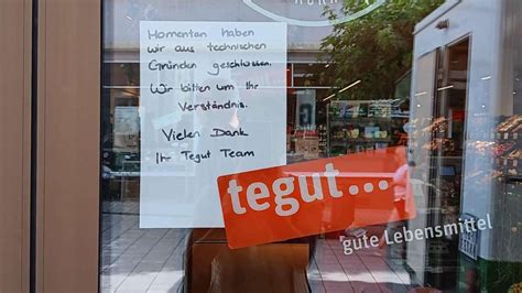 Technische St Rung Legt Supermarkt Kette Lahm Viele Tegut Filialen