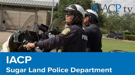 Sugar Land Police Department TX Setting The Industry Standard YouTube