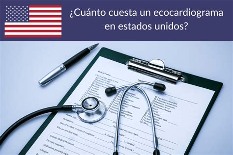 Cuánto cuesta un Ecocardiograma en Estados Unidos en 2025 PreciosUSA