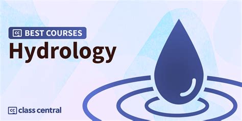 10 Best Hydrology Courses for 2025: It’s all About Water — Class Central