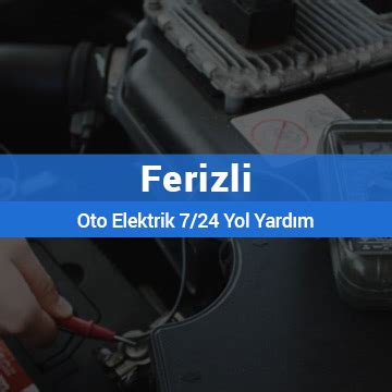 Sakarya Oto Elektrik Oto Elektrik Ak Yol Yard M