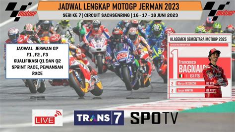 Jadwal MotoGP Jerman 2023 Seri Ke 7 GP Jerman Jadwal Balapan 16 17