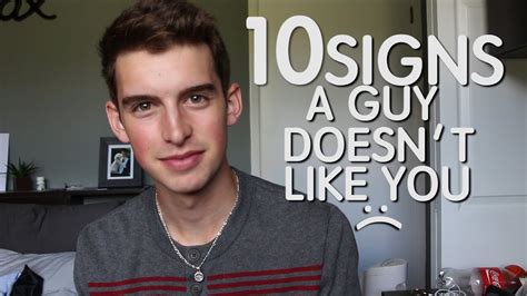 10 Signs A Guy Doesn T Like You Youtube