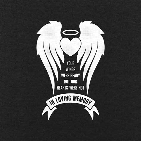 In Loving Memory Svg Png Eps Pdf Files Your Wings Were Ready But My