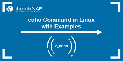 Echo Command In Linux With Examples